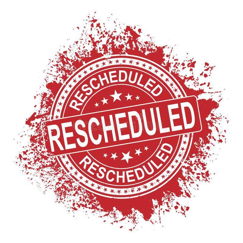 Red circle with words Rescheduled